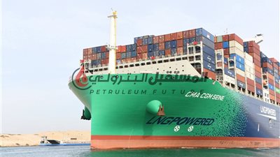 قناة السويس تشهد عبور سفينة الحاويات العملاقة CMA CGM SEINE فى رحلتها الأولى بحمولة 250 ألف طن