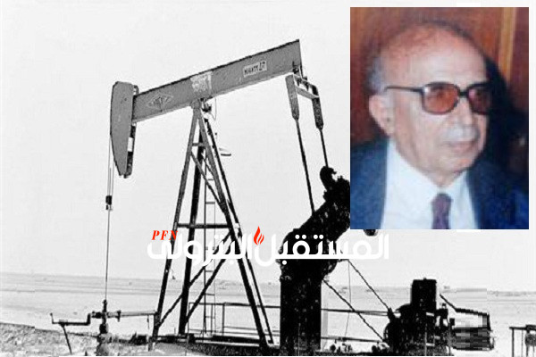 ذكرى عيد البترول الـ 45 .. المهندس على والى أول وزير للبترول فى مصر
